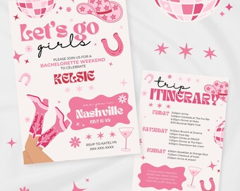 Könnte beinhalten: Rosa und weiße Einladung mit dem Text "Let's go girls" und "trip itinerary" mit einem rosafarbenen Cowboyhut, Hufeisen und Discokugel. Die Einladung ist für ein Junggesellinnen-Wochenende zur Feier von Kelsie in Nashville, vom 15. bis 18. Juli.