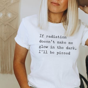 Funny Cancer T-shirt, Radiation Better Give Me Superpowers Tee, Treatment Shirt, Breast Cancer Gift, Warrior Tshirt, Sarcastic Cancer Gift image 1