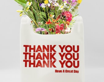 Reusable Grocery Bag Vase - &quot;Thank You&quot; Plastic Bag Flower Pot, Unique Home Decor, Funny Gift, Minimalist Storage, 3D Printed Flower vase