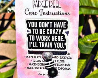 Crazy to work here Badge Reel, OR badge Holder, Surgical Nurse Badge,Tech ID Badge, Cute Badge Reel, ER Retractable Lanyard,Nurse Badge Id