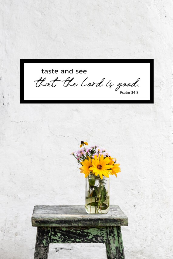 Taste and See that the Lord is Good {Wooden Vase} Taste and See that the Lord is Good {Wooden Vase}