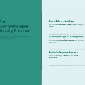 May include: A teal and white graphic with the text "Our Comprehensive Shopify Services." Additional text includes "Store Setup Made Easy," "Custom Design & Development," and "Reliable Ongoing Support."