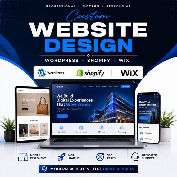 Custom Website Design Service, WordPress Website, Shopify Store Design, Wix Website Design, Responsive Business Website Developer
