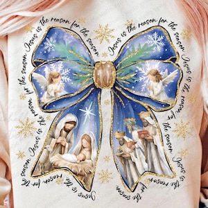 Nativity Scene Christmas Coquette Bow Png Jesus Is The Reason For The Season Christian Christmas Png Advent Jesus Angel Bible Verse Glitter