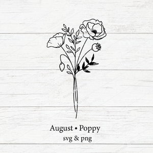 Bouquet de fleurs du mois de naissance Svg, Svg de pavot, fleur, Svg floral, fleur du mois de naissance, fleur de naissance, bouquet de fleurs, fleur, fleurs, tatouage, Svg, Png