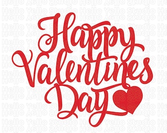 May include: Red cursive text that reads "Happy Valentines Day" with a red heart graphic.