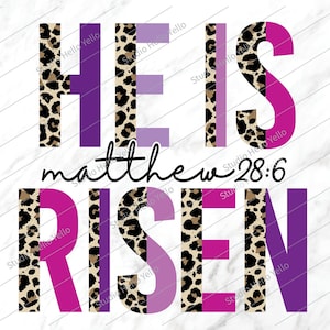 Il est ressuscité Png, Il est ressuscité, Sublimation Png, Pâques Png, religieux, chrétien, Pâques, Pâques chrétienne, verset de la Bible, Png, Sublimation, Clipart