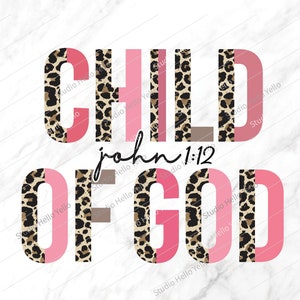 Kind Gottes Png, Kind Gottes, christlicher Png, religiös, christlicher, Bibel-Vers, Png, bedruckbar, Sublimation, Kinderzimmerdekor, Gott, Jesus, Heiliger Geist