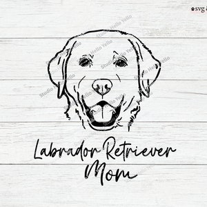 Dog Mom Svg, Labrador Retriever Svg, Labrador Svg, Labrador, Dog Svg ...