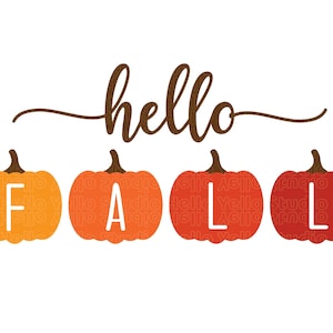 Hello Fall Svg, Fall svg, Fall Door Sign svg, Pumpkin svg, Halloween svg, Hello Fall Png, Thanksgiving svg, Cricut, Silhouette, Glowforge