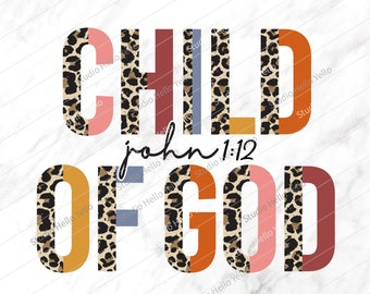 Child of God PNG, Christian Bible Verse Design (Digital Download)