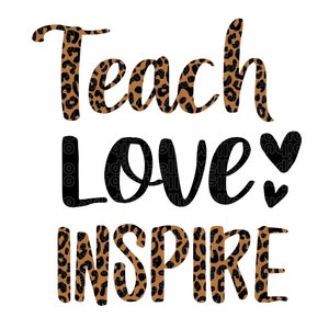 Leren liefde inspireren Leopard Svg PNG leraar shirt leraar waardering geschenken leraar citaten hart Svg Png Dxf gesneden bestand Cricut silhouet
