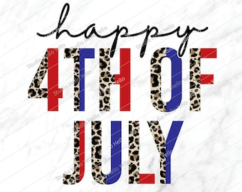 Happy 4th of July Png, 4th of July Png, 4th of July, Sublimation, Independence day, Patriotic, USA,4th of July Shirt,Png,sublimation designs