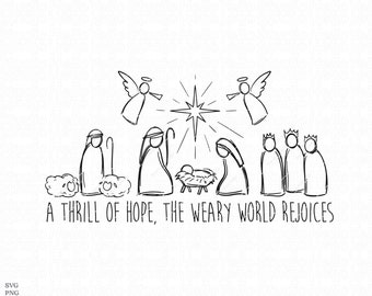 May include: A black and white line drawing illustration of the nativity scene with the text "A thrill of hope, the weary world rejoices". The illustration includes Mary, Joseph, baby Jesus in a manger, angels, shepherds, and three wise men.