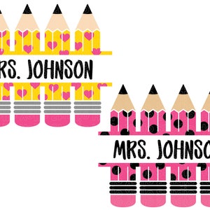 Pencil Name Frame Svg Bundle, Polkadot & Heart Pencil Name Frame, Pencil Split Monogram, Teacher svg, School Svg,Png,Dxf,Cricut,Silhouette