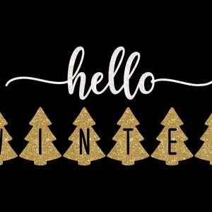 Hello Winter Svg, Winter svg, Winter Door Sign svg, Christmas svg, Christmas Tree Svg, Hello Winter Png, Dxf,Png,Cricut,Silhouette,Glowforge