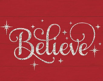 Believe SVG, Png, Dxf, Christmas SVG, Cricut, Silhouette,Glowforge,Sublimation, Winter Door Sign SVG,Christmas clipart,Holiday svg,Santa Svg