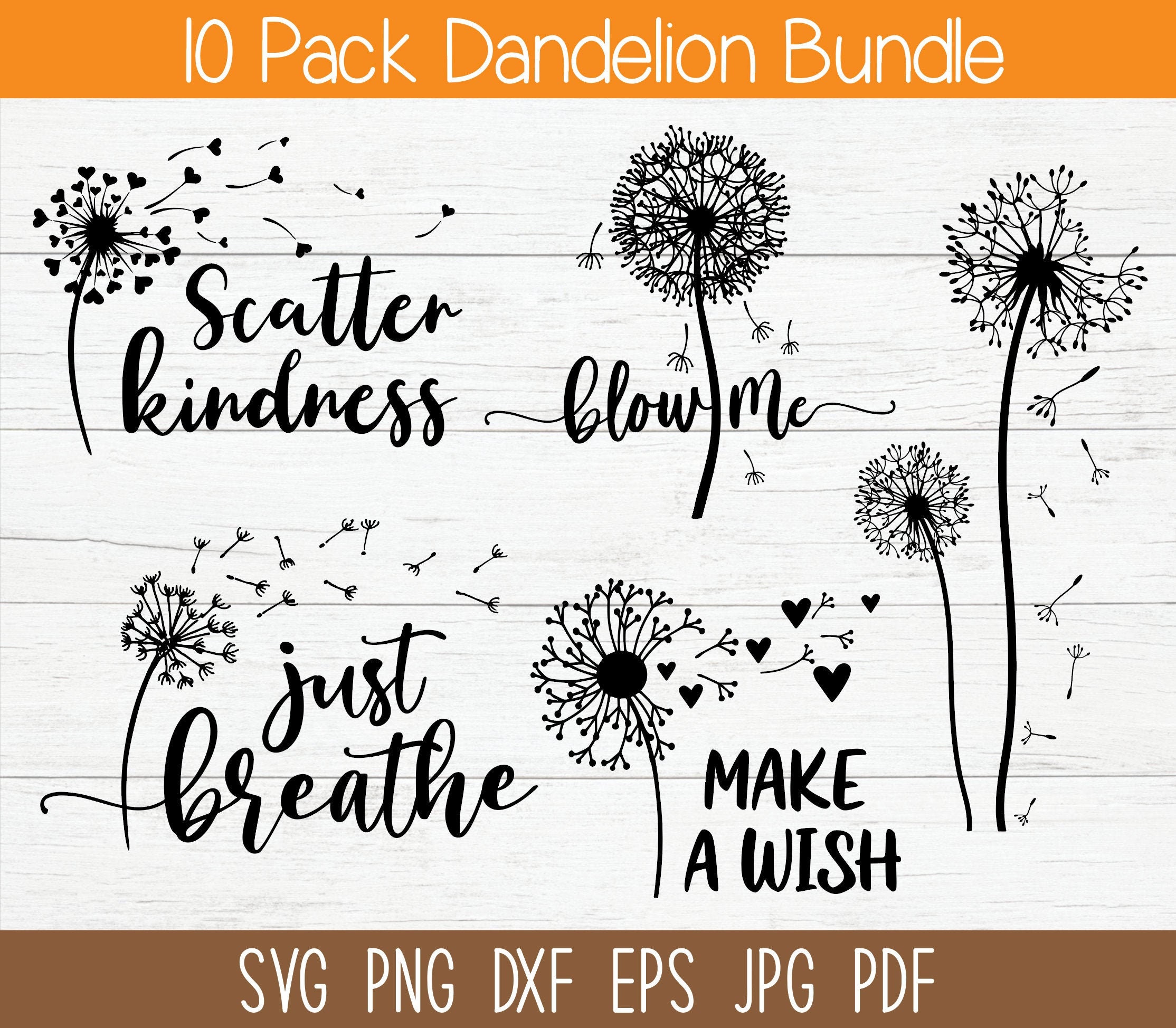 Buy Dandelion Svg Bundle Dandelion Svg Dandelion Png Clipart Just Breathe S...