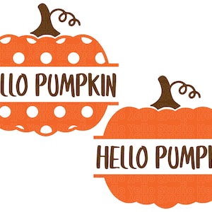 Könnte beinhalten: Zwei orangefarbene Kürbisse mit weißen Punkten und einem braunen Stiel. Die Kürbisse sind in der Mitte geteilt, mit dem Text "HELLO PUMPKIN" in braunen Buchstaben.