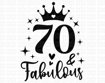 Svg de 70 cumpleaños, 70 cumpleaños, svg de cumpleaños, svg de camisetas de 70 cumpleaños, PNG, DXF, archivo de corte para Cricut, Silhouette, Glowforge, regalo, escuadrón