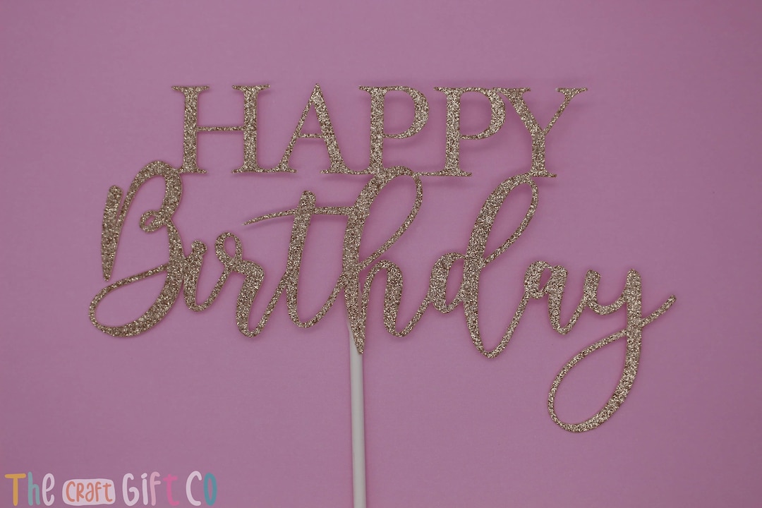Rose Gold Glitter Happy Birthday Cake Topper - Etsy
