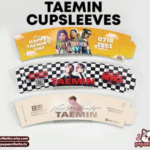 Taemin Cupsleeves | Birthday | Advice Comeback | Never Gonna Dance Again Concert Souvenir Cupsleeve