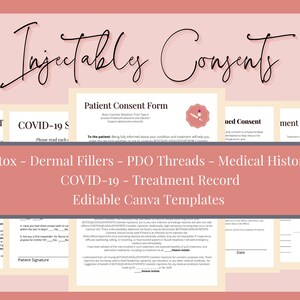 May include: A set of printable consent forms for Botox, dermal fillers, PDO threads, and COVID-19 treatment. The forms are editable Canva templates and feature a pink and white colour scheme.