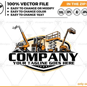 May include: Vector file graphic featuring construction equipment in orange and black. Includes a forklift, scissor lift, and boom lifts. The design includes the text "COMPANY YOUR TAGLINE GOES HERE" and file type icons.