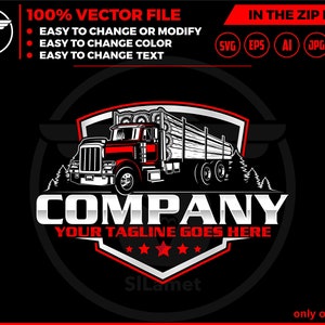 May include: A red and white logo featuring a semi-truck hauling logs with the text "COMPANY" and "YOUR TAGLINE GOES HERE" in a silver metallic font.