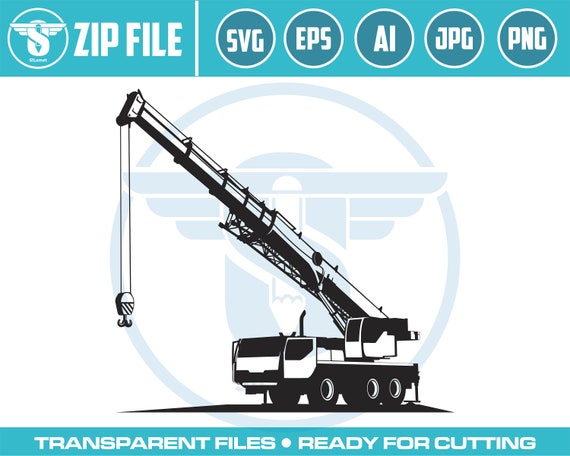 Mobile Crane Svg, Construction Crane Svg, Heavy Equipment Svg, Mobile Crane Cut Files, Mobile Crane Files for Cricut, Clipart, Png, Dxf Eps