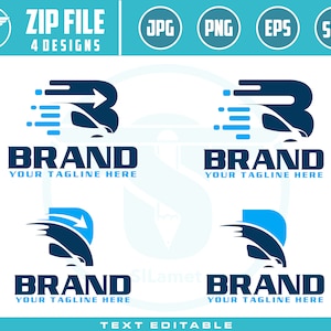 May include: Four variations of a logo design featuring a stylized letter B with a blue arrow and blue and white speed lines. The text "BRAND" and "YOUR TAGLINE HERE" are below the logo.