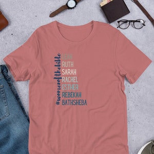 Christian Tshirt, Blessed Shirt, Religious Shirt, Hymn T-shirt, Christ Jesus Shirt, Jesus Love Tee, Women of the Bible