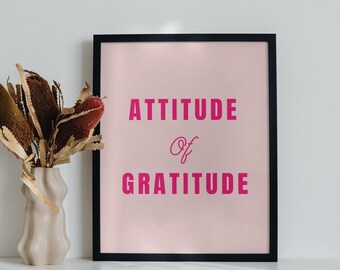 Attitude of Gratitude Minimal Printable Art Print Poster, Digital download Print, Inspirational Quote Print Poster, Wall Prints, Wall Décor