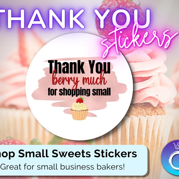 Thank You Stickers for small business sweets baker chef homemaker bakery with chocolate covered strawberry for packaging and bakery boxes