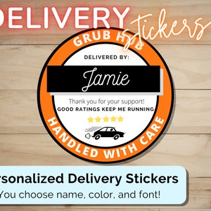 Delivery Stickers for Independent Contractor Custom Personalized 2&quot; circle |Grub Hub| Food Courier Name Stickers