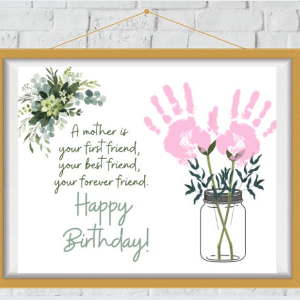 Printable Handprint Art for Mom's Birthday | A Mother is Your Best Friend | Instant Digital Download