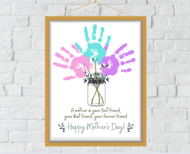 Printable Handprint Art for Mother's Day A Mother is Your Best Friend
