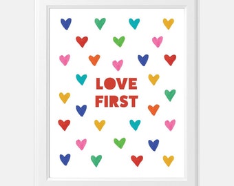 Love First Watercolor Art Print 8x10 (unframed)