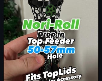 May include: Black and green 3D printed top feeder for a vape, labeled "Nori-Roll Drop in Top Feeder 50-57mm Hole Fits TopLids Feeder Accessory".