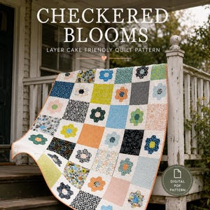 May include: A quilt featuring a grid of squares with floral-shaped motifs in various colors including blue, orange, green, black, and white. The text CHECKERED BLOOMS LAYER CAKE FRIENDLY QUILT PATTERN is visible at the top, with a digital PDF icon below.