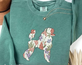 Standard Poodle Sweatshirt, Poodle Dog Lover Gift, Poodle Mom Gift, Standard Poodle Gift, Spring Wildflower Poodle Sweater, Floral Dog Mom