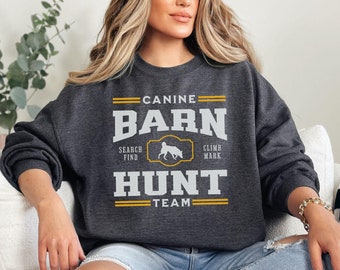 Barn Hunt Sweatshirt, Dog Scent Training Shirt, College Style Dog Training Shirt, Dog Sports Top, Dog Trainer Gift, Canine Barn Hunt Team