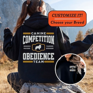 Competition Obedience Hoodie, Dog Sports Gift, Obedience Dog, Custom Dog Training, Puppy Training, Dog Mom Sweatshirt, Working Dog Gift