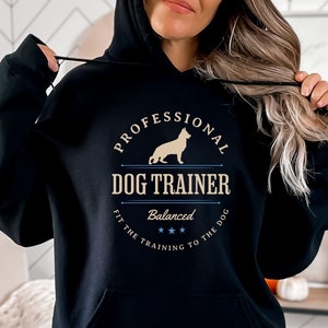 Balanced Dog Training Hoodie, German Shepherd Shirt, GSD Shirt For Traditional Dog Trainer Hooded Sweatshirt, Pro Dog Obedience Trainer Gift