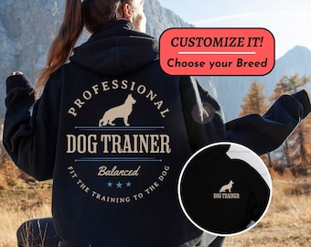Balanced Dog Training Hoodie Back Print, Personalized Dog Trainer Gift, Custom Dog Shirt, German Shepherd Shirt, Dog Obedience Sweatshirt