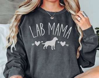 Comfort Colors Lab Mama Sweatshirt, Labrador Gift, Dog Mom Crewneck, Labrador Sweatshirt, Lab Mom, Dog Mom Mothers Day, Dog Lovers Gift