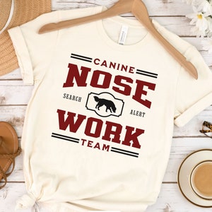 Canine Nose Work T-Shirt, K9 Nosework Tshirt, Dog Scent Work Tee, Dog Training Top, Setter Lover Tee, Golden Retriever Gift