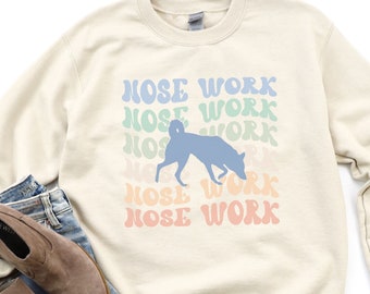 Retro Style K9 Nose Work Sweatshirt, 70's Style Nosework Shirt, Groovy Dog Scent Training Top, Trendy Women's Dog Sports Sweater For Her