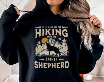 Hiking With My German Shepherd Hoodie, German Shepherd Dog Mom Sweatshirt, GSD Dog, Dog Hiking Shirt For German Shepherd Dad, GSD Sweatshirt