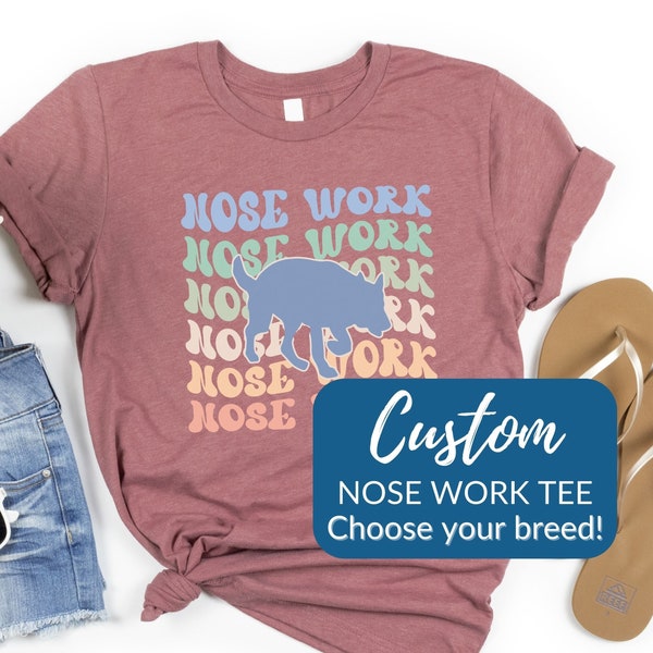 CUSTOM NOSEWORK T-Shirt Choose Your Breed, 70s Style K9 Nose Work Shirt, Groovy Dog Scent Training Tee, Retro Dog Sports Dog Trainer Shirt